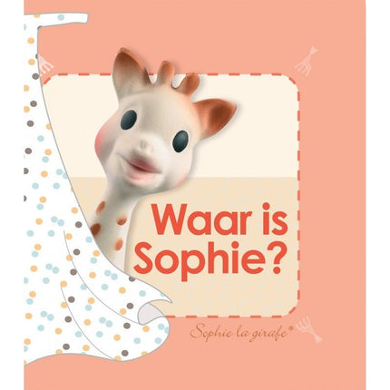 Sophie de Giraf Baby Boekje Boekje: Waar Is Sophie? - Sophie de Giraf - Babywinkel - 9789048318667